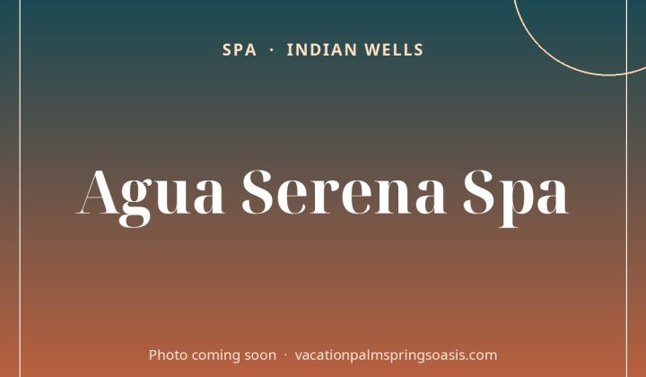 Agua Serena Spa (photo coming soon)