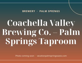 Coachella Valley Brewing Co. – Palm Springs Taproom