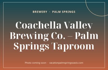 Coachella Valley Brewing Co. – Palm Springs Taproom