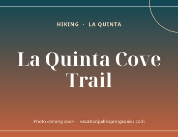 La Quinta Cove Trail