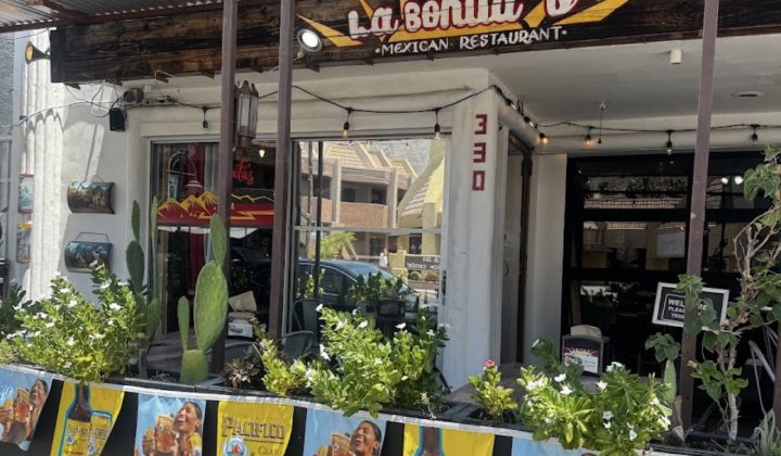La Bonita's Mexican Restaurant storefront on Palm Canyon Drive in downtown Palm Springs