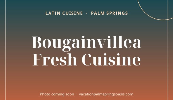 Bougainvillea Fresh Cuisine - photo coming soon