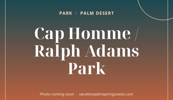 Cap Homme / Ralph Adams Park (photo coming soon)