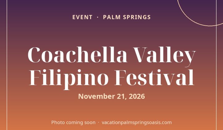Coachella Valley Filipino Festival - photo coming soon