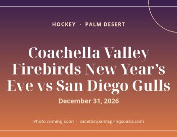 Coachella Valley Firebirds New Year’s Eve vs San Diego Gulls
