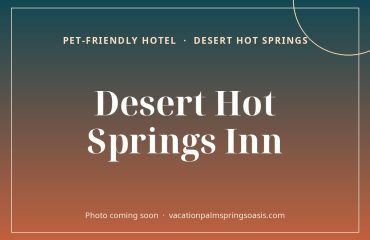 Desert Hot Springs Inn