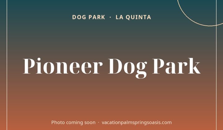 Pioneer Dog Park (photo coming soon)
