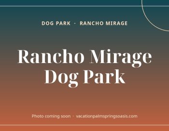 Rancho Mirage Dog Park
