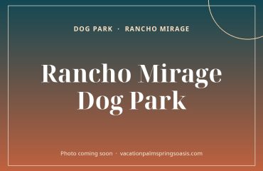 Rancho Mirage Dog Park