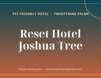 Reset Hotel Joshua Tree